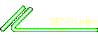 GEMBlades