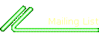 Mailing List
