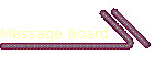 Message Board
