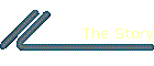 The Story